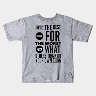 Do your own thing Kids T-Shirt